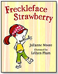 Freckleface Strawberry by BLOOMSBURY USA