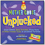 Mother Goose Unplucked by MAPLE TREE PRESS