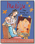 Matisse the King of Color by BARRON'S EDUCATIONAL SERIES