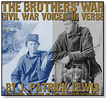 The Brothers' War: Civil War Voices in Verse by NATIONAL GEOGRAPHIC SOCIETY