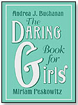 The Daring Book for Girls by HARPERCOLLINS PUBLISHERS
