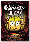 Grizzly Tales: Moribundus by PORCHLIGHT HOME ENTERTAINMENT