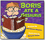 Boris Ate a Thesaurus by CARSON-DELLOSA PUBLISHING