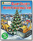 Danny Dozer's Perfect Christmas Tree by RUNNING PRESS BOOK PUBLISHERS