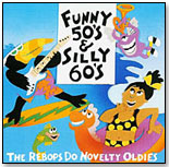 Funny 50s And Silly 60s by RE-BOP RECORDS