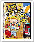 Bob The Builder™ ON SITE:  Houses & Playgrounds by HIT ENTERTAINMENT