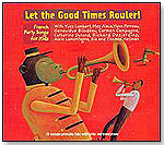 Let the Good Times Rouler! French Party Songs for Kids by THE SECRET MOUNTAIN