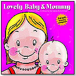 Lovely Baby & Mommy by LOVELY BABY MUSIC