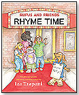 Rufus and Friends: Rhyme Time by CHARLESBRIDGE PUBLISHING