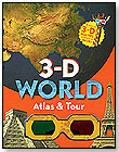 3-D World Atlas & Tour by CHRONICLE BOOKS FOR CHILDREN