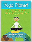 Yoga Planet by BAREFOOT BOOKS
