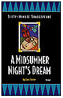 Sixty-Minute Shakespeare:  A Midsummer Night's Dream by FIVE STAR PUBLICATIONS INC.