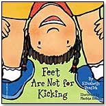 Feet Are Not for Kicking by Free Spirit Publishing