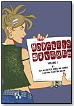 Hopeless Savages: Ground Zero by ONI PRESS