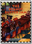 The Peanut Butter Jam by HEALTH PRESS NA INC.