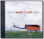 Little Red Wagon by TIMMY ABELL