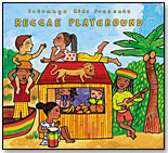 Reggae Playground by PUTUMAYO KIDS