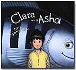 Clara and Asha by ROARING BROOK PRESS (HOLTZBRINCK PUBLISHERS)