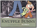 Knuffle Bunny: A Cautionary Tale by MIRAMAX BOOKS/HYPERION BOOKS FOR CHILDREN