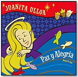 Juanita Ulloa  Paz y Alegria by ULLOA PRODUCTIONS
