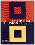 Tricky Optical Illusion Puzzles by STERLING PUBLISHING CO.
