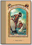 A Series of Unfortunate Events: Book the Thirteenth  The End by HARPERCOLLINS PUBLISHERS