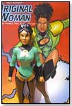 The Original Woman Action Figure by OMEGA7 INC.