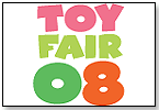 In the Spotlight: Toy Fair 2008