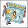 Love You Forever – The Best of Robert Munsch by NAXOS OF AMERICA