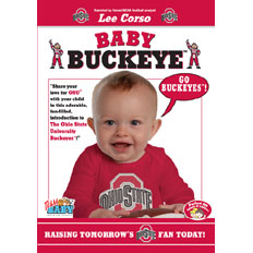 Baby Buckeye "Raising Tomorrow's OSU Fan Today"