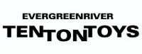 TenTonToys / EVERGREENRIVER