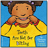 Teeth are Not for Biting by FREE SPIRIT PUBLISHING
