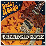 Grandkid Rock by DADDY A GO GO