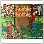 Gobble Gobble by Cathryn Falwell by DAWN PUBLICATIONS