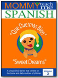 Mommy, Teach Me Spanish! —– Que Duermas Bien (Sweet Dreams) by FIESTA FRIENDS LLC