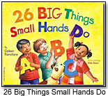26 Big Things Small Hands Do  by FREE SPIRIT PUBLISHING