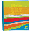 MoMA Make Art/Make Mistakes by CHRONICLE BOOKS FOR CHILDREN