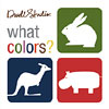 DwellStudio™ What colors? by BLUE APPLE BOOKS