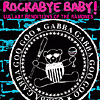 Rockabye Baby! Lullaby Renditions of the Ramones by ROCKABYE BABY!