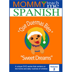 Mommy, Teach Me Spanish! - Que Duermas Bien (Sweet Dreams) by FIESTA FRIENDS LLC