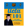 UCLA 101 by MICHAELSON ENTERTAINMENT