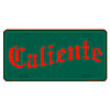 Caliente License Plate by SMART BLONDE