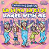 La Di Da, La Di Di, Dance With Me CD3 by THE LEARNING STATION
