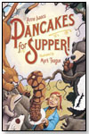 Pancakes for Supper! by SCHOLASTIC