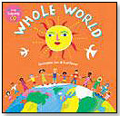 Whole World by BAREFOOT BOOKS