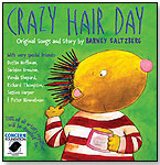 Barney Saltzberg: Crazy Hair Day by INKLESS RECORDS
