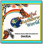 Beautiful Rainbow World by WORLD MUSIC WITH DARIA