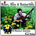 Bears, Bees & Butterflies by PAUL HELOU