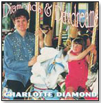 Charlotte Diamond: Diamonds and Daydreams by HUG BUG MUSIC INC. — CHARLOTTE DIAMOND