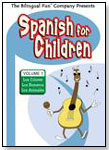 Spanish for Children Volume I by THE BILINGUAL FUN COMPANY